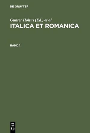 Bild des Verkufers fr Italica et Romanica : Festschrift fr Max Pfister zum 65. Geburtstag zum Verkauf von AHA-BUCH GmbH