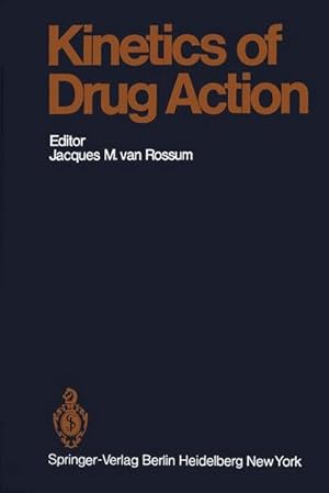 Bild des Verkufers fr Kinetics of Drug Action zum Verkauf von AHA-BUCH GmbH