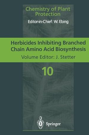Seller image for Herbicides Inhibiting Branched-Chain Amino Acid Biosynthesis : Recent Developments for sale by AHA-BUCH GmbH