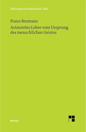 Bild des Verkufers fr Aristoteles Lehre vom Ursprung des menschlichen Geistes zum Verkauf von AHA-BUCH GmbH