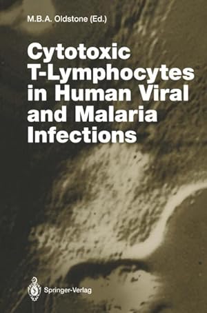 Bild des Verkufers fr Cytotoxic T-Lymphocytes in Human Viral and Malaria Infections zum Verkauf von AHA-BUCH GmbH