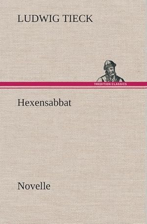 Bild des Verkufers fr Hexensabbat : Novelle zum Verkauf von AHA-BUCH GmbH
