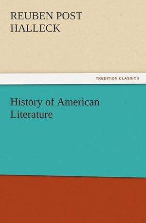 Bild des Verkufers fr History of American Literature zum Verkauf von AHA-BUCH GmbH