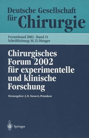 Bild des Verkufers fr Chirurgisches Forum 2002 : fr experimentelle und klinische Forschung zum Verkauf von AHA-BUCH GmbH