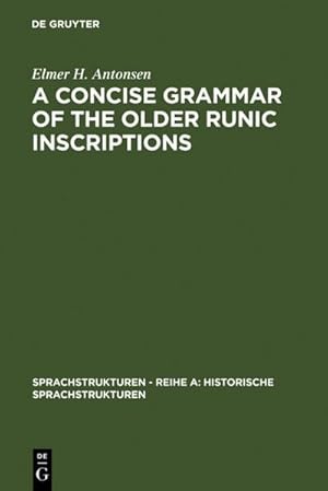 Image du vendeur pour A Concise Grammar of the Older Runic Inscriptions mis en vente par AHA-BUCH GmbH