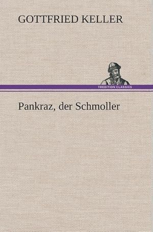 Seller image for Pankraz, der Schmoller for sale by AHA-BUCH GmbH