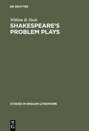 Bild des Verkufers fr Shakespeare's problem plays : Studies in form and meaning zum Verkauf von AHA-BUCH GmbH