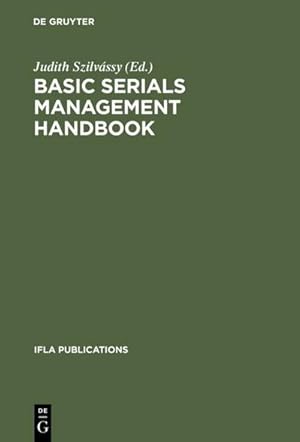 Immagine del venditore per Basic Serials Management Handbook venduto da AHA-BUCH GmbH