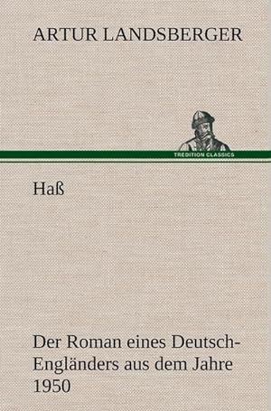 Bild des Verkufers fr Ha : Der Roman eines Deutsch-Englnders aus dem Jahre 1950 zum Verkauf von AHA-BUCH GmbH