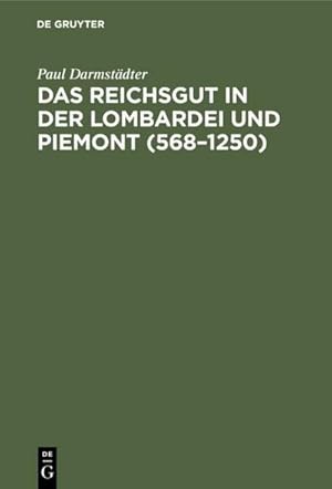 Bild des Verkufers fr Das Reichsgut in der Lombardei und Piemont (5681250) zum Verkauf von AHA-BUCH GmbH