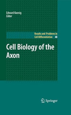 Bild des Verkufers fr Cell Biology of the Axon zum Verkauf von AHA-BUCH GmbH