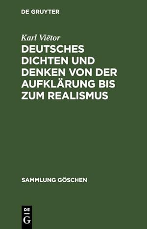Bild des Verkufers fr Deutsches Dichten und Denken von der Aufklrung bis zum Realismus : Deutsche Literaturgeschichte von 1700 bis 1890 zum Verkauf von AHA-BUCH GmbH