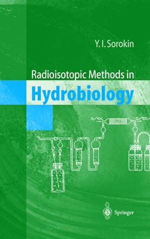 Imagen del vendedor de Radioisotopic Methods in Hydrobiology a la venta por AHA-BUCH GmbH