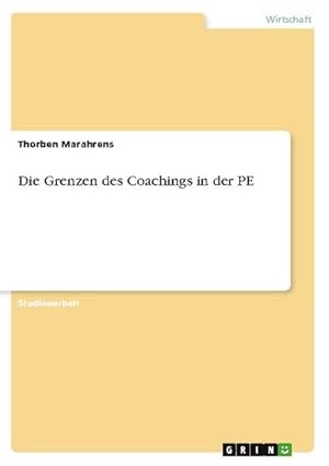 Seller image for Die Grenzen des Coachings in der PE for sale by AHA-BUCH GmbH