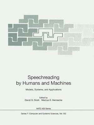 Immagine del venditore per Speechreading by Humans and Machines : Models, Systems, and Applications venduto da AHA-BUCH GmbH