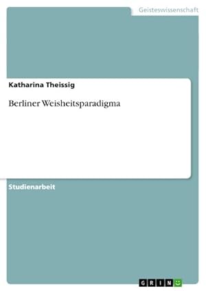 Bild des Verkufers fr Berliner Weisheitsparadigma zum Verkauf von AHA-BUCH GmbH