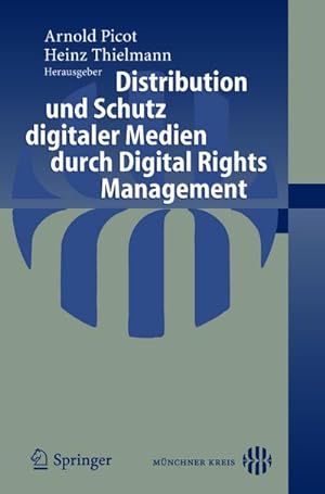 Bild des Verkufers fr Distribution und Schutz digitaler Medien durch Digital Rights Management zum Verkauf von AHA-BUCH GmbH