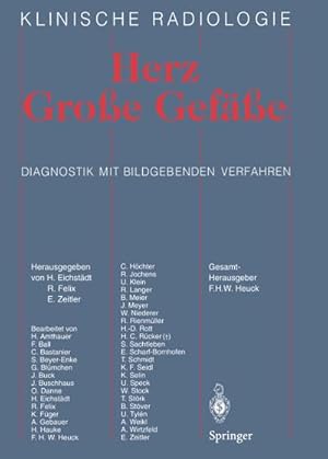 Seller image for Herz Grosse Gefsse : Diagnostik mit bildgebenden Verfahren for sale by AHA-BUCH GmbH