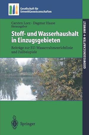 Immagine del venditore per Stoff- und Wasserhaushalt in Einzugsgebieten : Beitrge zur EU-Wasserrahmenrichtlinie und Fallbeispiele venduto da AHA-BUCH GmbH