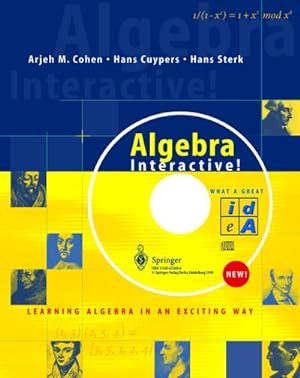 Bild des Verkufers fr Algebra Interactive! : Learning Algebra in an Exciting Way zum Verkauf von AHA-BUCH GmbH