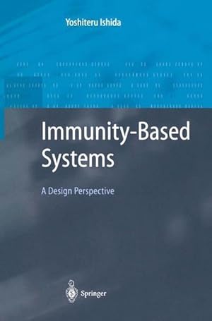 Seller image for Immunity-Based Systems : A Design Perspective for sale by AHA-BUCH GmbH