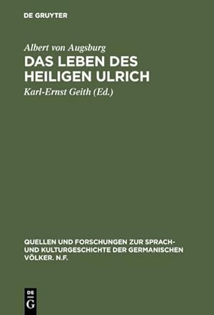 Bild des Verkufers fr Das Leben des Heiligen Ulrich zum Verkauf von AHA-BUCH GmbH