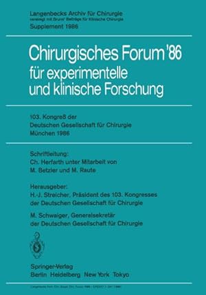 Image du vendeur pour 103. Kongre der Deutschen Gesellschaft fr Chirurgie Mnchen, 23.26. April 1986 mis en vente par AHA-BUCH GmbH