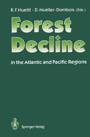 Bild des Verkufers fr Forest Decline in the Atlantic and Pacific Region zum Verkauf von AHA-BUCH GmbH