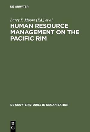 Seller image for Human Resource Management on the Pacific Rim : Institutions, Practices, and Attitudes for sale by AHA-BUCH GmbH