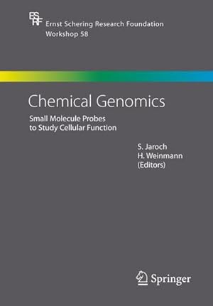 Immagine del venditore per Chemical Genomics : Small Molecule Probes to Study Cellular Function venduto da AHA-BUCH GmbH