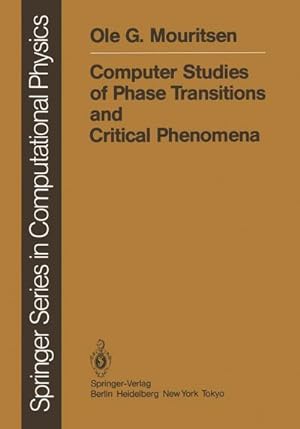 Bild des Verkufers fr Computer Studies of Phase Transitions and Critical Phenomena zum Verkauf von AHA-BUCH GmbH
