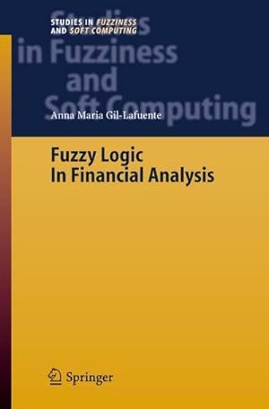 Bild des Verkufers fr Fuzzy Logic in Financial Analysis zum Verkauf von AHA-BUCH GmbH