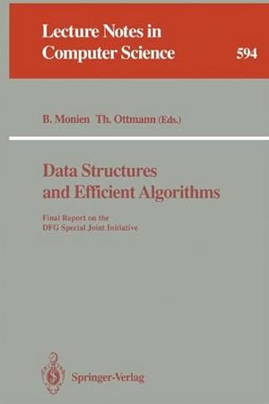 Bild des Verkufers fr Data Structures and Efficient Algorithms : Final Report on the DFG Special Joint Initiative zum Verkauf von AHA-BUCH GmbH