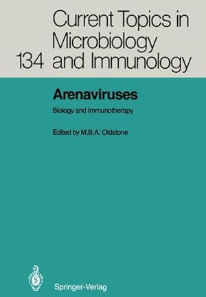 Bild des Verkufers fr Arenaviruses : Biology and Immunotherapy zum Verkauf von AHA-BUCH GmbH