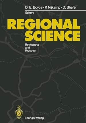 Seller image for Regional Science : Retrospect and Prospect for sale by AHA-BUCH GmbH