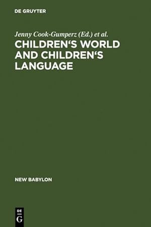 Bild des Verkufers fr Children's Worlds and Children's Language zum Verkauf von AHA-BUCH GmbH