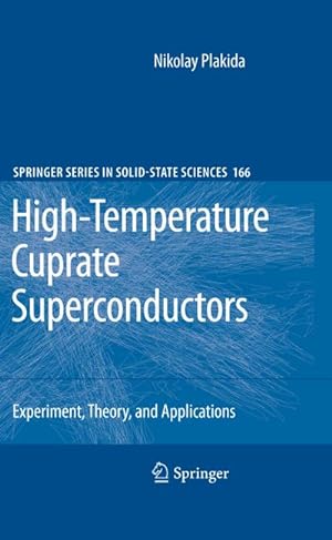 Seller image for High-Temperature Cuprate Superconductors : Experiment, Theory, and Applications for sale by AHA-BUCH GmbH