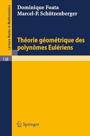 Bild des Verkufers fr Theorie Geometrique des Polynomes Euleriens zum Verkauf von AHA-BUCH GmbH