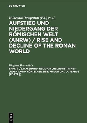 Bild des Verkufers fr Religion (Hellenistisches Judentum in rmischer Zeit: Philon und Josephus [Forts.]) zum Verkauf von AHA-BUCH GmbH