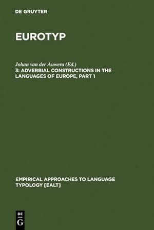 Bild des Verkufers fr Adverbial Constructions in the Languages of Europe zum Verkauf von AHA-BUCH GmbH