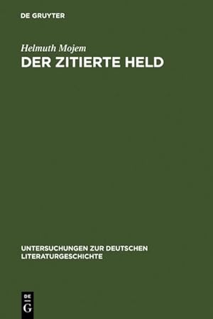 Bild des Verkufers fr Der zitierte Held : Studien zur Intertextualitt in Wilhelm Raabes Roman "Das Odfeld" zum Verkauf von AHA-BUCH GmbH