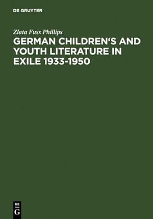 Imagen del vendedor de German Children's and Youth Literature in Exile 1933-1950 : Biographies and Bibliographies a la venta por AHA-BUCH GmbH