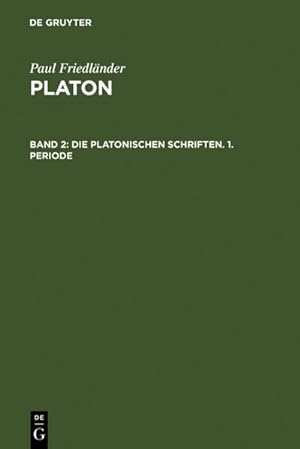 Bild des Verkufers fr Die platonischen Schriften, 1. Periode zum Verkauf von AHA-BUCH GmbH