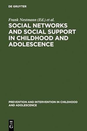 Seller image for Social Networks and Social Support in Childhood and Adolescence for sale by AHA-BUCH GmbH