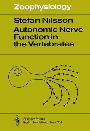 Bild des Verkufers fr Autonomic Nerve Function in the Vertebrates zum Verkauf von AHA-BUCH GmbH