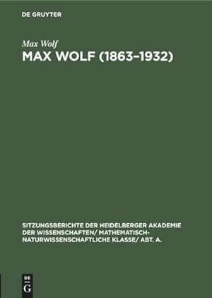 Bild des Verkufers fr Max Wolf (18631932) : Ein Gedenkblatt zum Verkauf von AHA-BUCH GmbH