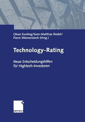 Bild des Verkufers fr Technology-Rating : Neue Entscheidungshilfen fr Hightech-Investoren zum Verkauf von AHA-BUCH GmbH