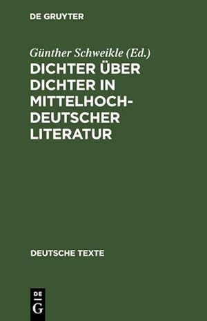 Bild des Verkufers fr Dichter ber Dichter in mittelhochdeutscher Literatur zum Verkauf von AHA-BUCH GmbH