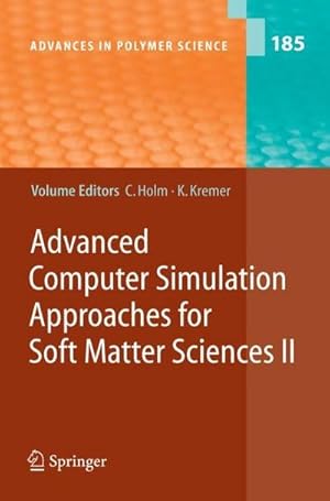 Imagen del vendedor de Advanced Computer Simulation Approaches for Soft Matter Sciences II a la venta por AHA-BUCH GmbH