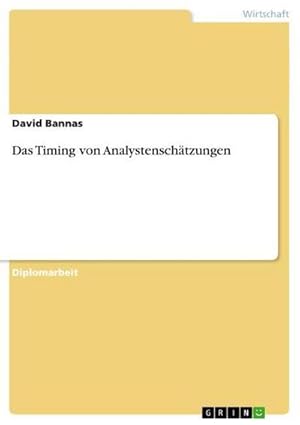 Seller image for Das Timing von Analystenschtzungen for sale by AHA-BUCH GmbH